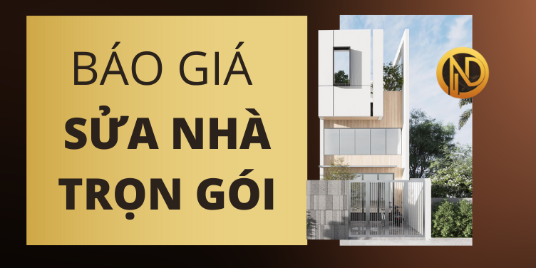 báo giá sửa nhà trọn gói