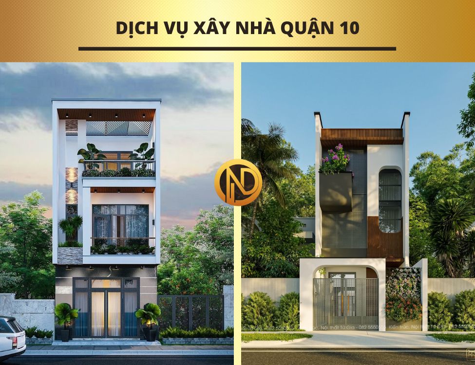 dịch vụ xây nhà quận 10