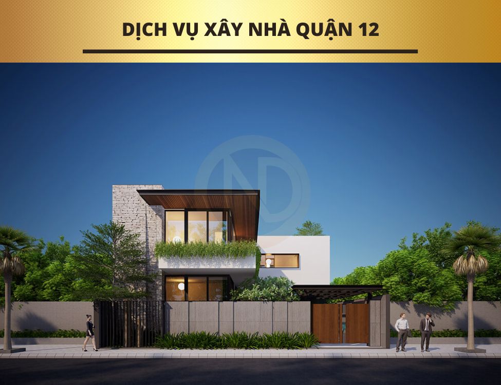 Dịch vụ xây nhà quận 12