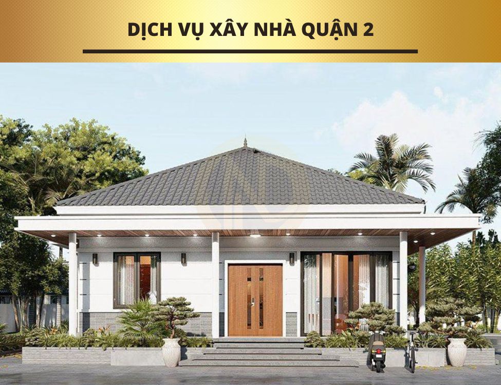 dịch vụ xây nhà quận 2