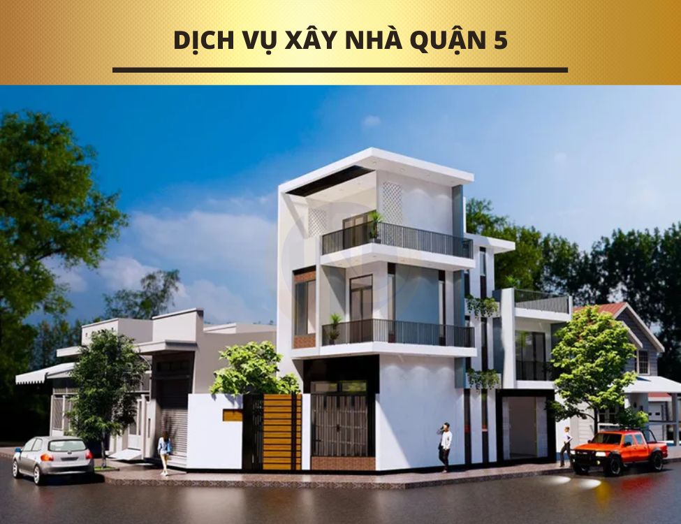 dịch vụ xây nhà quận 5