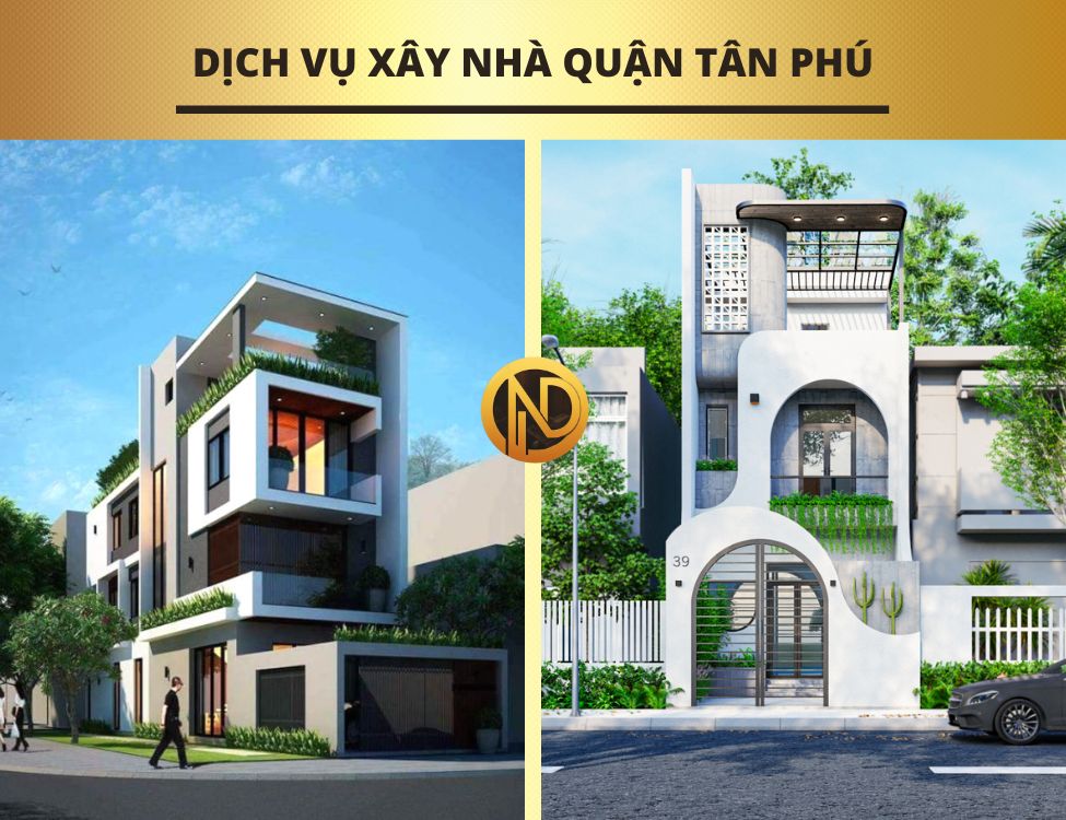 dịch vụ xây nhà Tân Phú