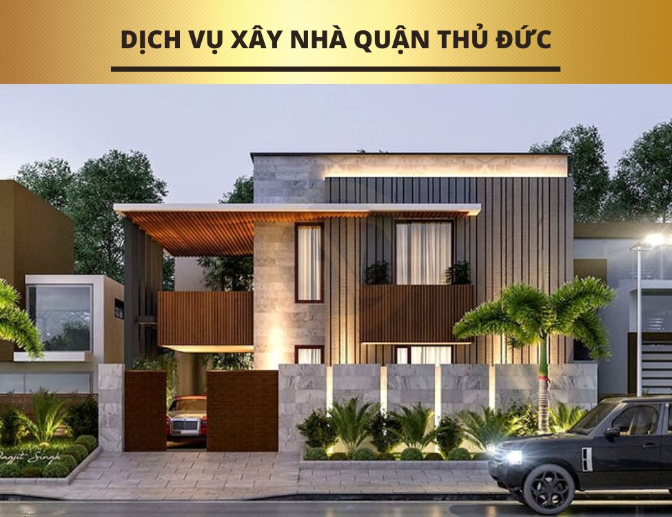 dịch vụ xây nhà Thủ Đức