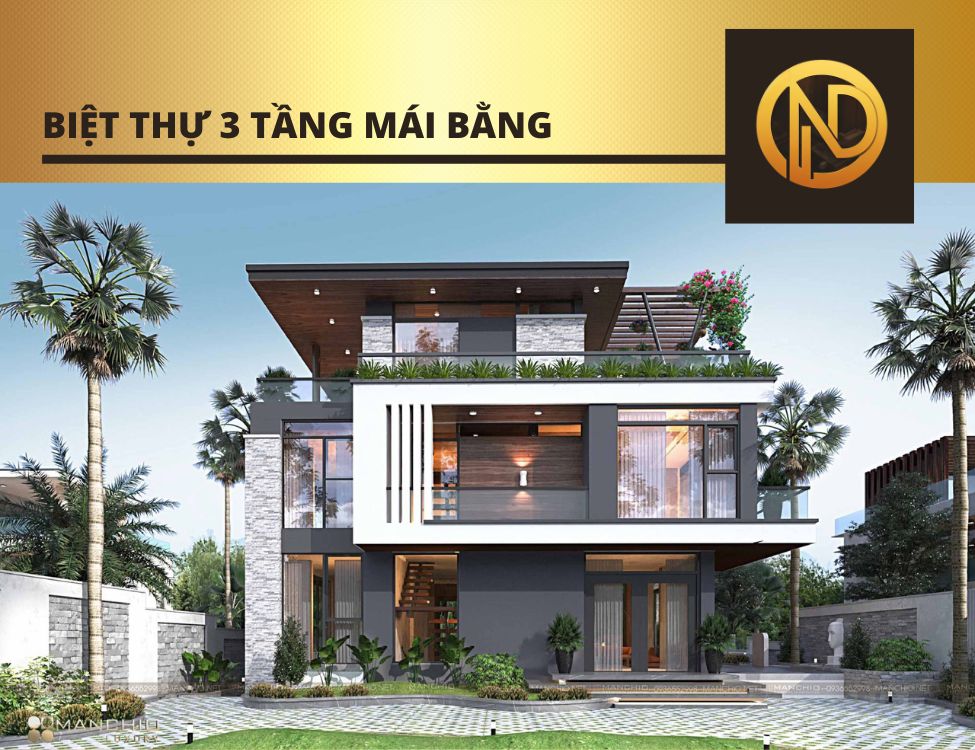 Thiết kế biệt thự 3 tầng mái bằng