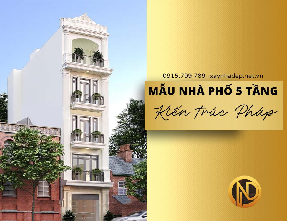 Mẫu thiết kế nhà ống 5 tầng kiến trúc Pháp