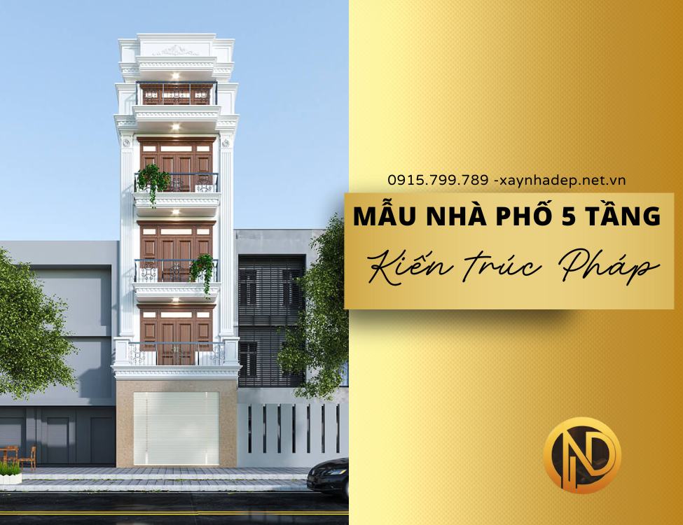 Mẫu thiết kế nhà ống 5 tầng kiến trúc Pháp