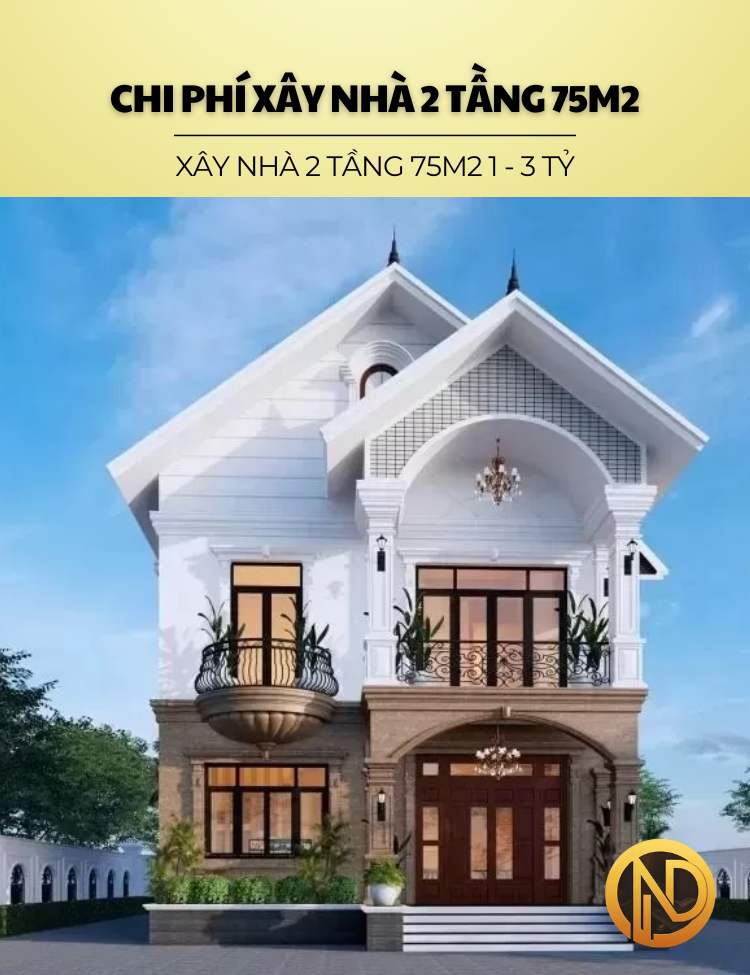 Xây nhà 2 tầng 75m2 1 - 3 tỷ