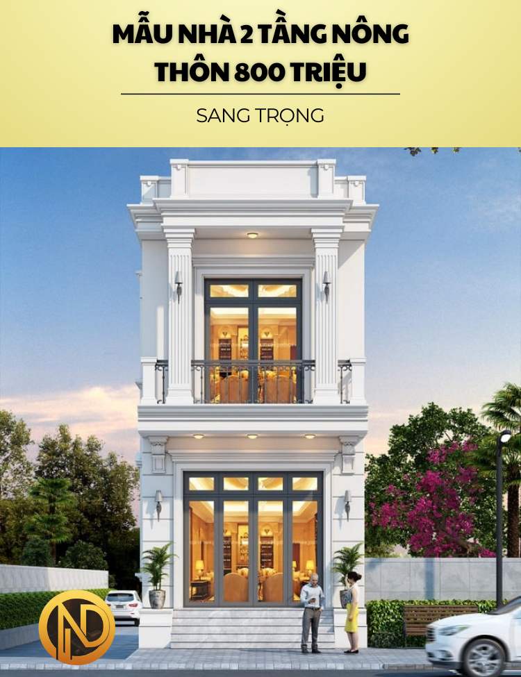 Mẫu nhà biệt thự 2 tầng nông thôn 800 triệu với kiến trúc sang trọng