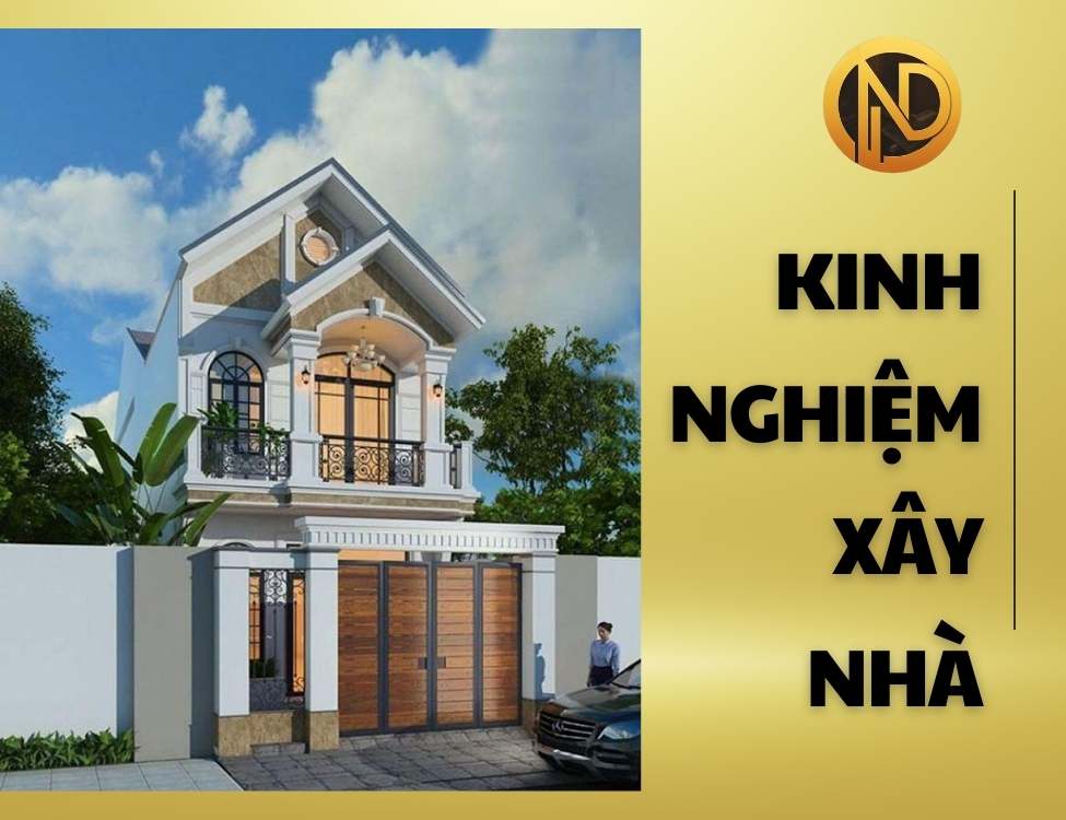 Kinh nghiệm xây nhà