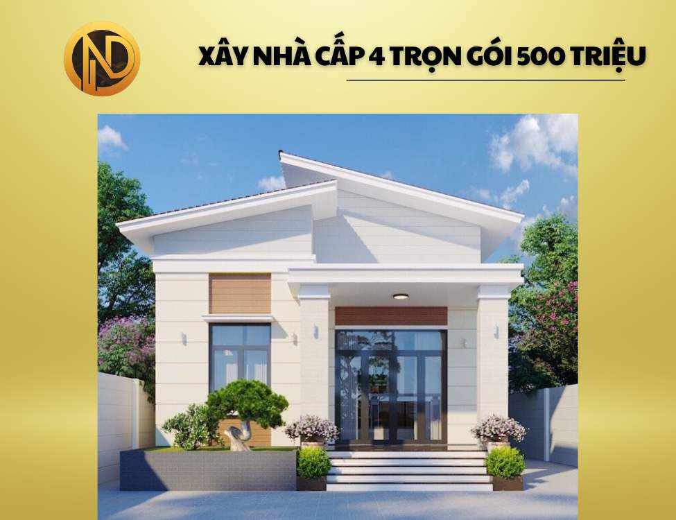 xây nhà trọn gói 500 triệu