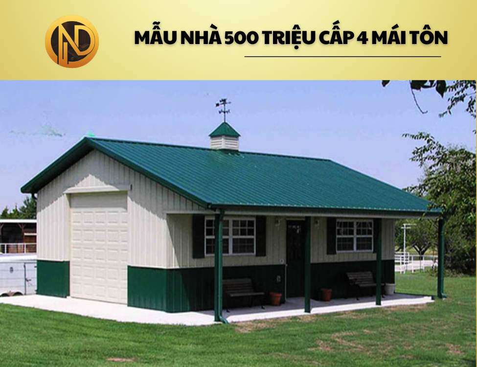 Mẫu nhà 500 triệu cấp 4 mái tôn