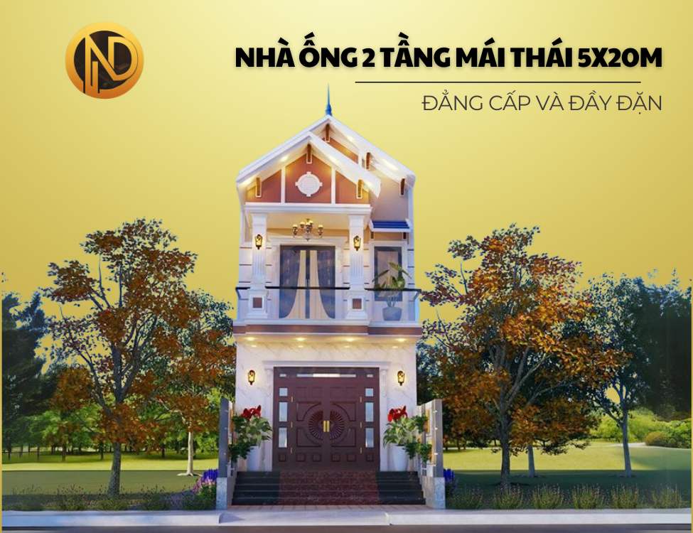 mẫu nhà ống 2 tầng mái Thái 5x20m