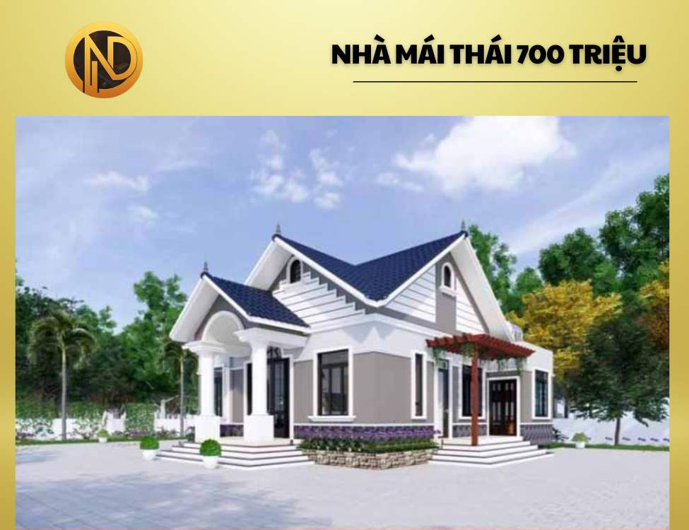 Xây nhà trọn gói mái Thái 700 Triệu