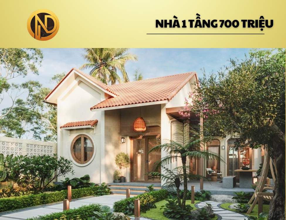 Xây nhà 1 tầng trọn gói 700 triệu