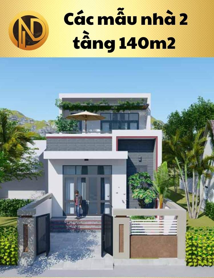 chi phí xây nhà 2 tầng 140m2