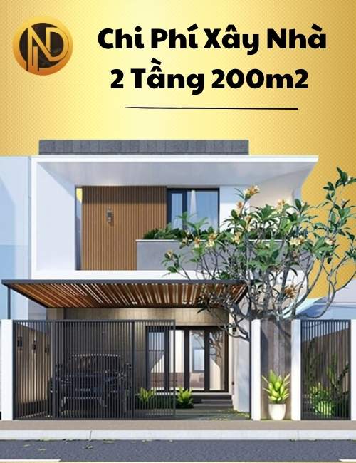 chi phí xây nhà 2 tầng 200m2