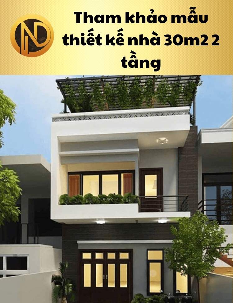 chi phí xây nhà 2 tầng 30m2