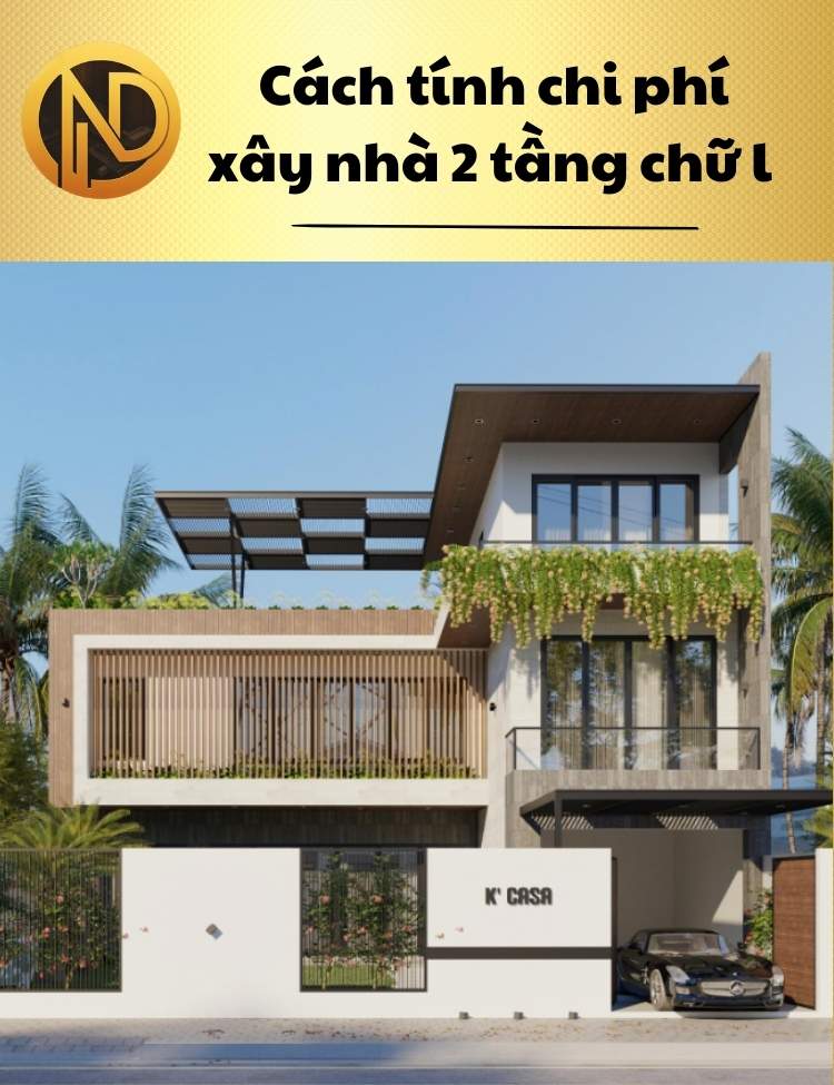 chi phí xây nhà 2 tầng chữ l