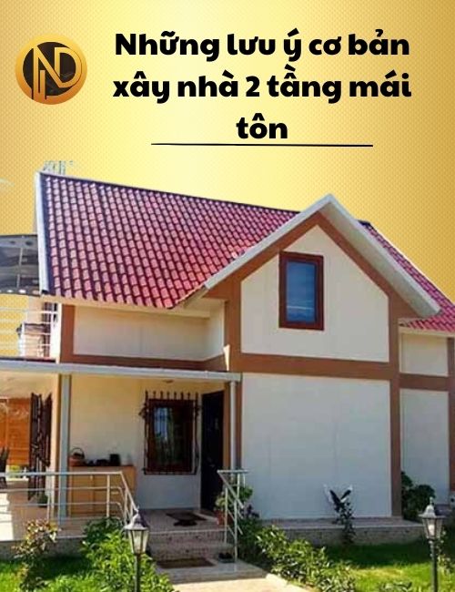 chi phí xây nhà 2 tầng mái tôn