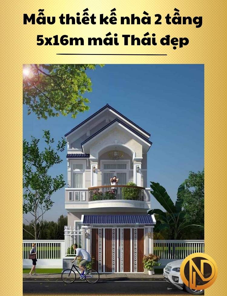 Mẫu thiết kế nhà 2 tầng 5x16m mái Thái đẹp