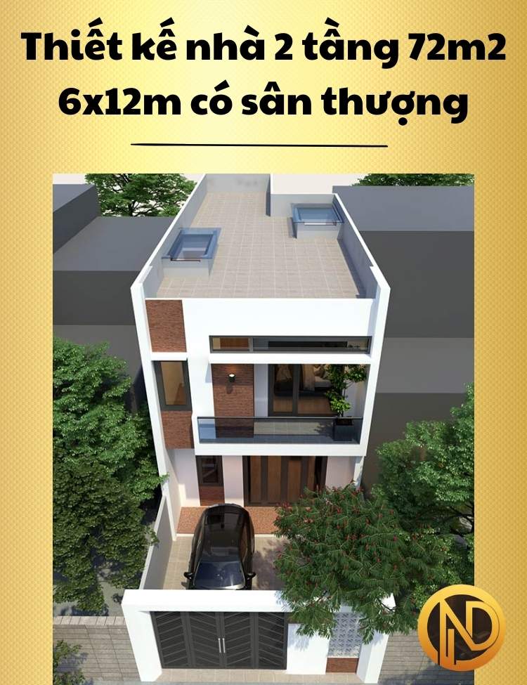 Thiết kế nhà 2 tầng 72m2 6x12m có sân thượng