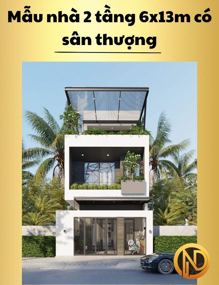 Mẫu nhà 2 tầng 6x13m có sân thượng