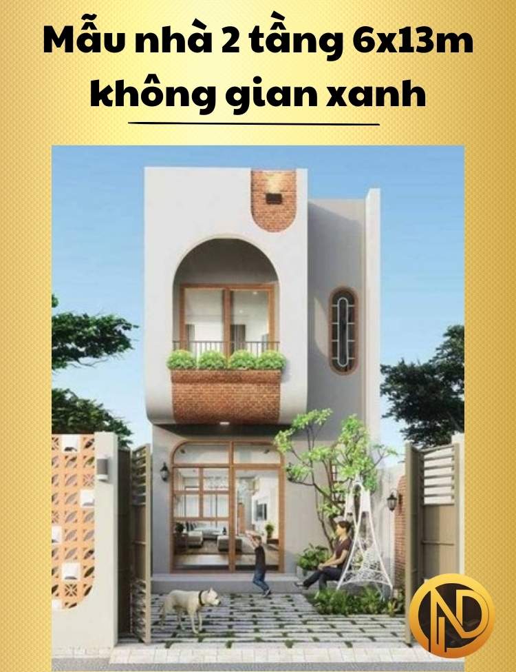 Mẫu nhà 2 tầng 6x13m không gian xanh