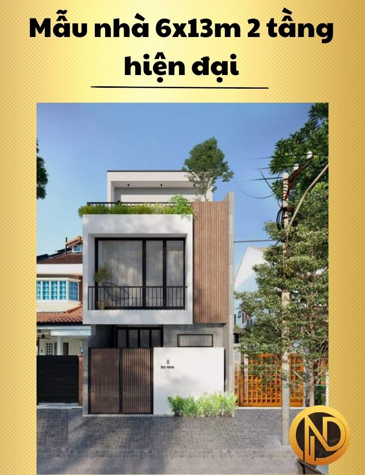 Mẫu nhà 6x13m 2 tầng hiện đại