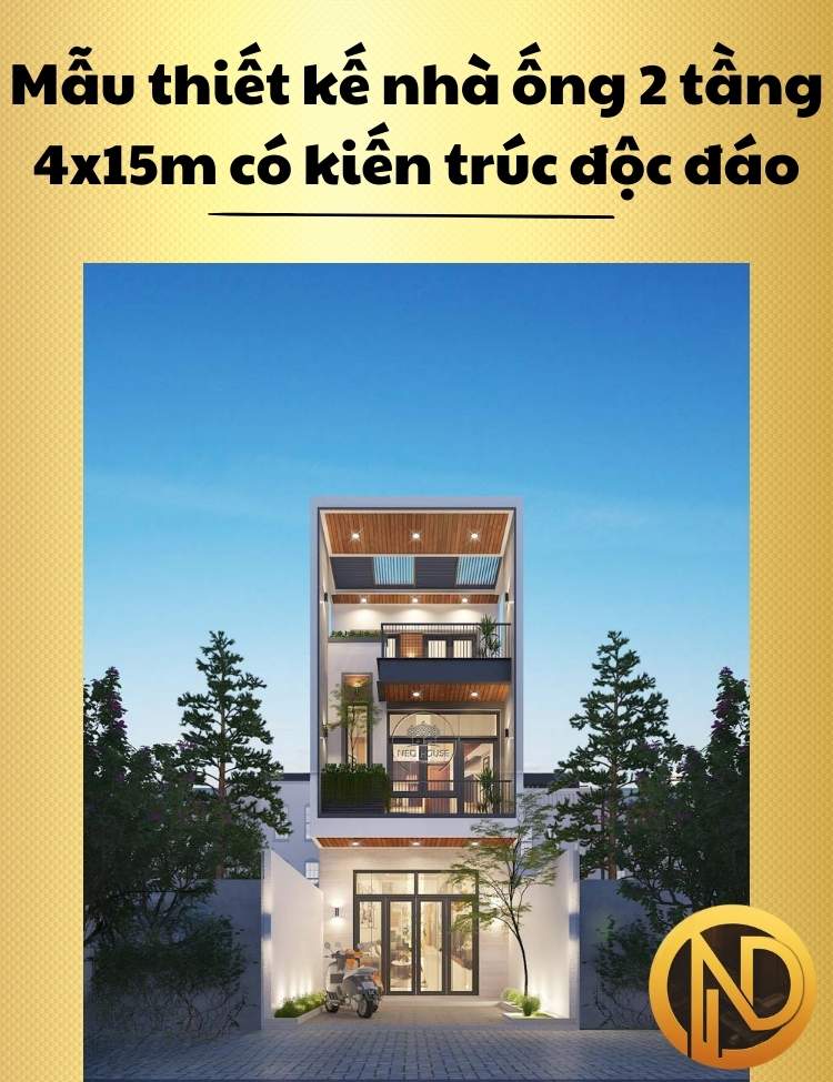 mẫu nhà ống 2 tầng 4x15m