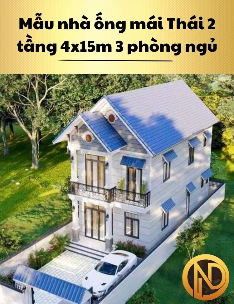 Mẫu nhà ống mái Thái 2 tầng 4x15m 3 phòng ngủ