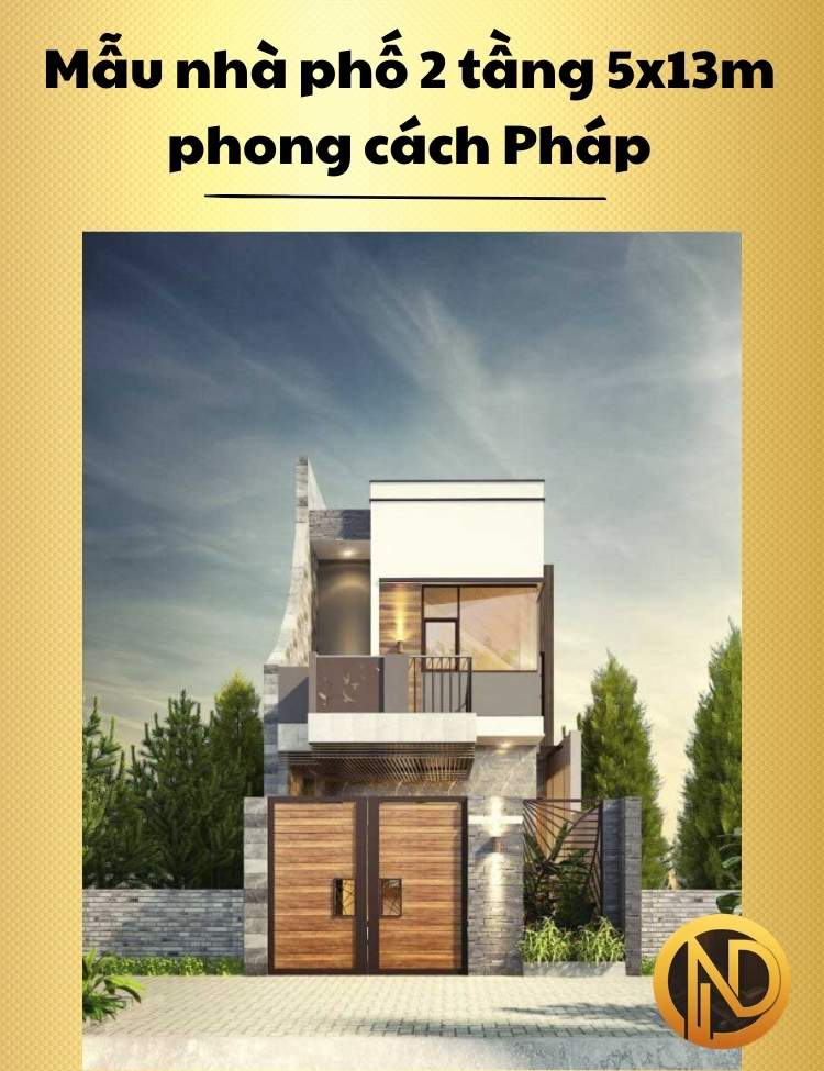 Mẫu nhà phố 2 tầng 5x13m phong cách Pháp