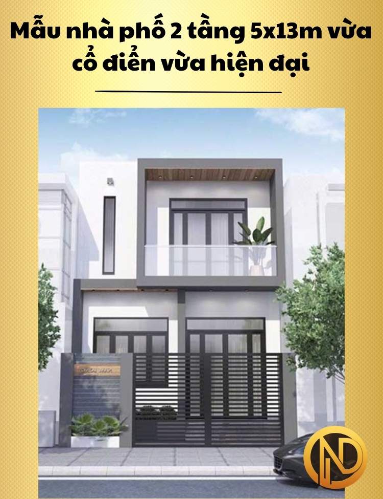 Mẫu nhà phố 2 tầng 5x13m hiện đại đủ công năng