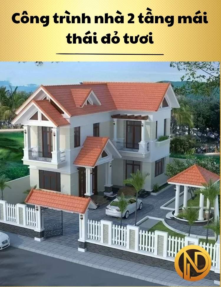 Công trình nhà 2 tầng mái thái đỏ tươi