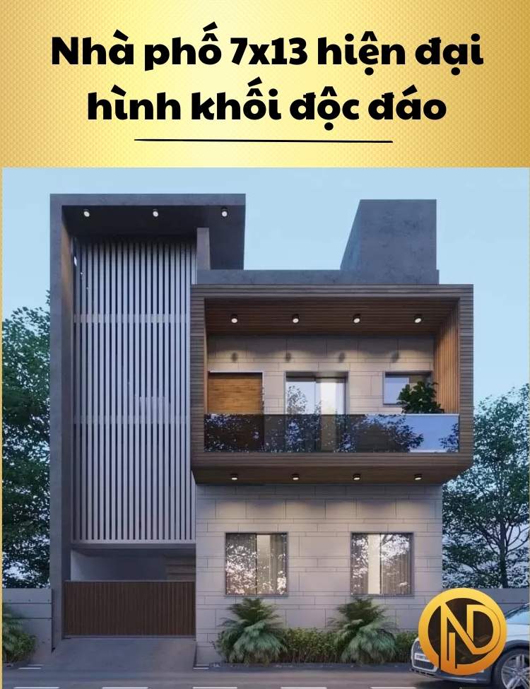 Nhà phố 7x13 hiện đại hình khối độc đáo