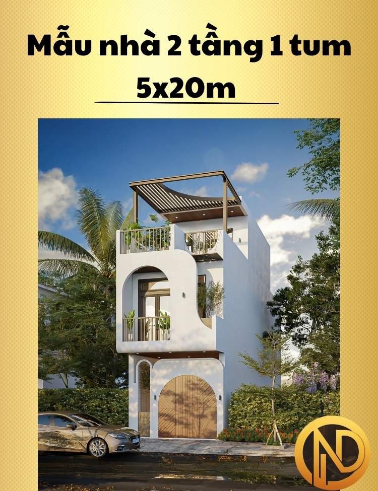 Mẫu nhà 2 tầng 1 tum 5x20m nổi bật