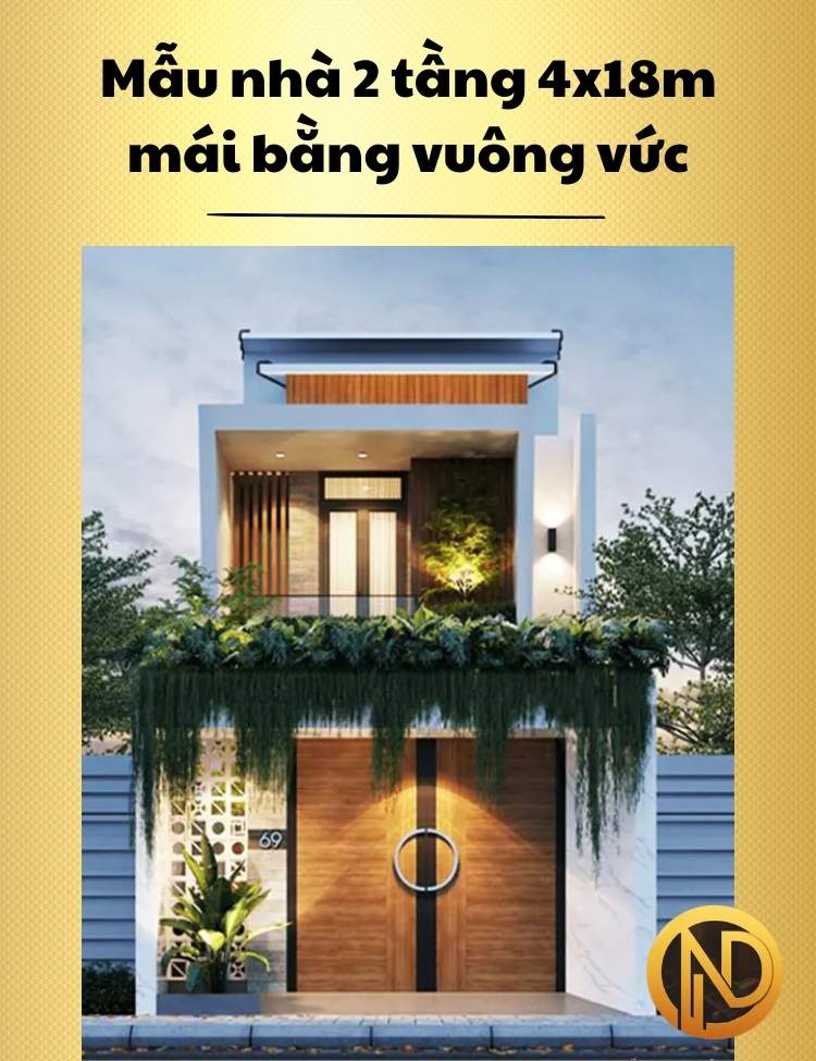 Mẫu nhà 2 tầng 4x18m mái bằng vuông vức