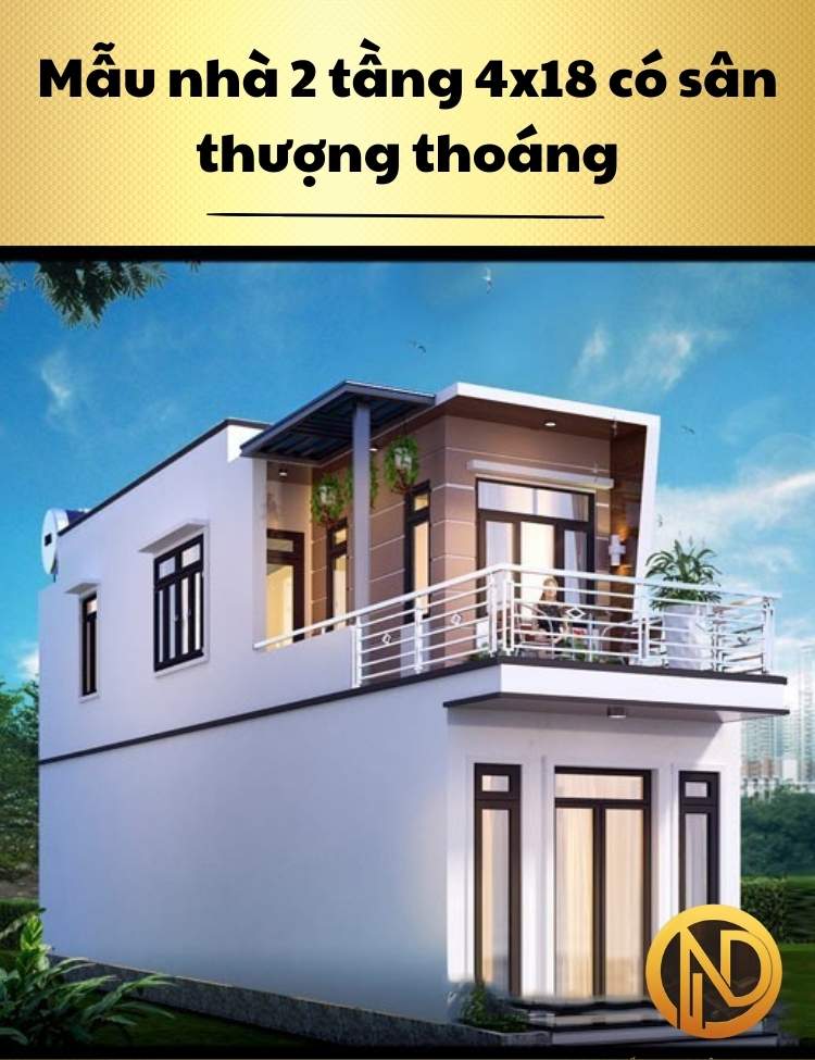 Mẫu nhà 2 tầng 4x18có sân thượng thoáng