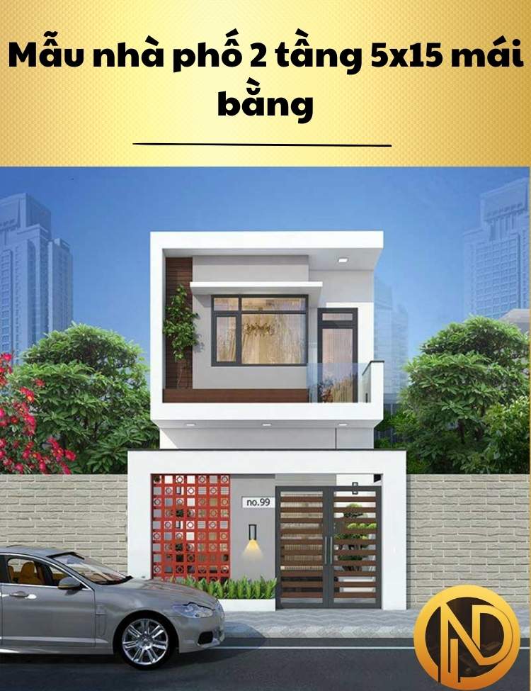 Mẫu nhà phố 2 tầng 5x15 mái bằng