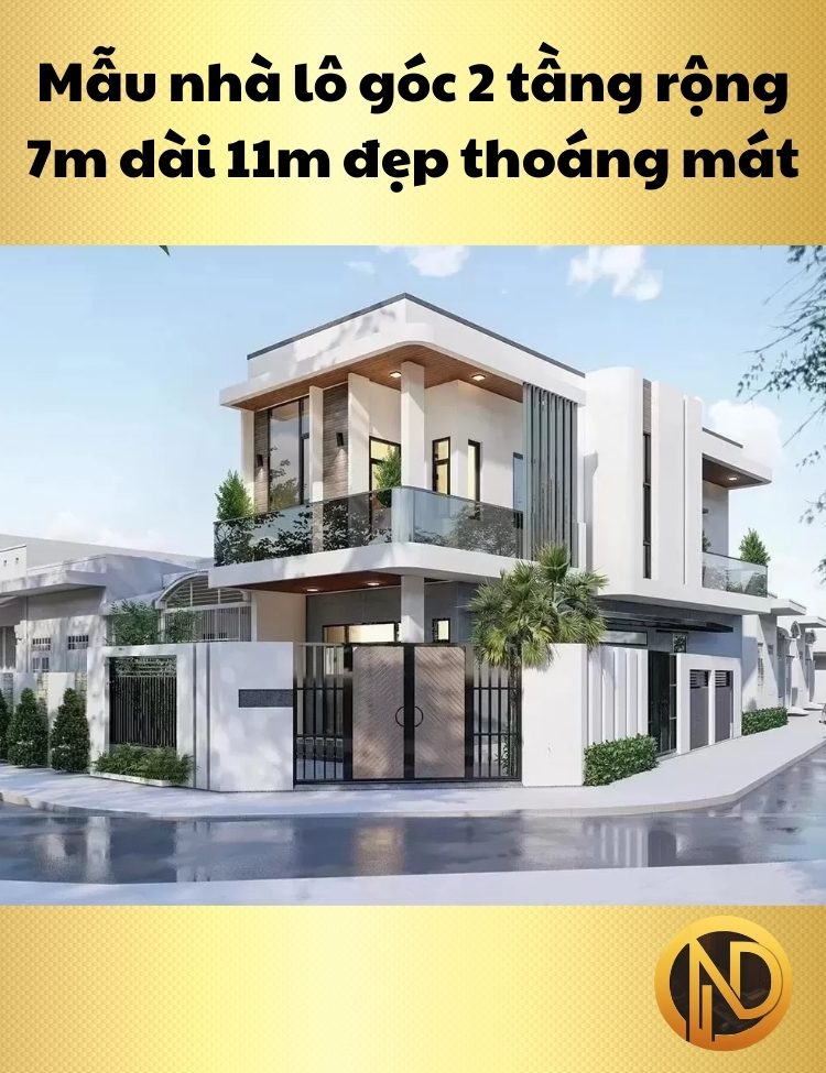 Mẫu nhà lô góc 2 tầng rộng 7m dài 11m đẹp thoáng mát