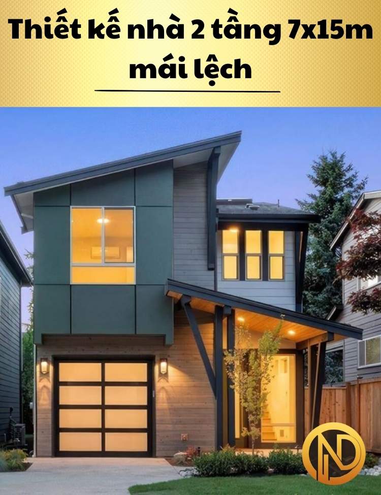 Thiết kế nhà 2 tầng 7x15m mái lệch