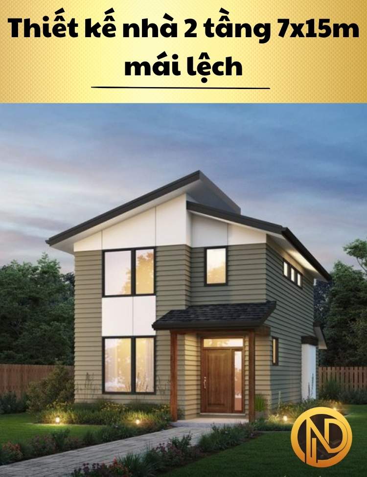 Thiết kế nhà 2 tầng 7x15m mái lệch