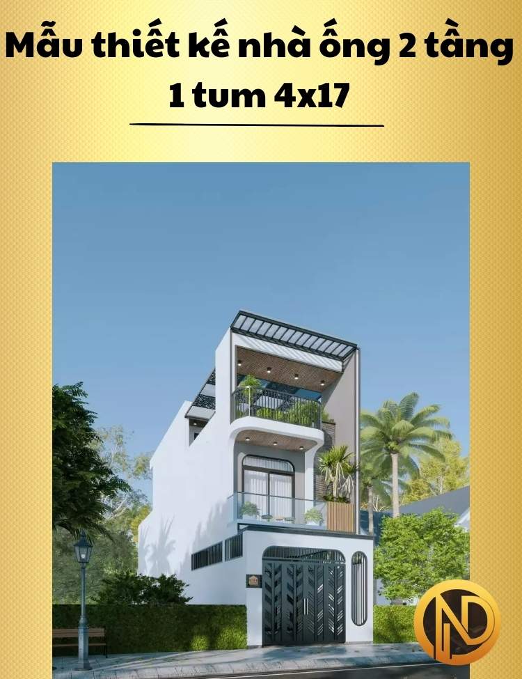 Mẫu thiết kế nhà ống 2 tầng 1 tum 4x17