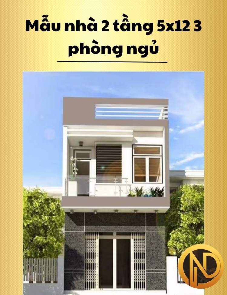 Mẫu nhà 2 tầng 5x12 3 phòng ngủ