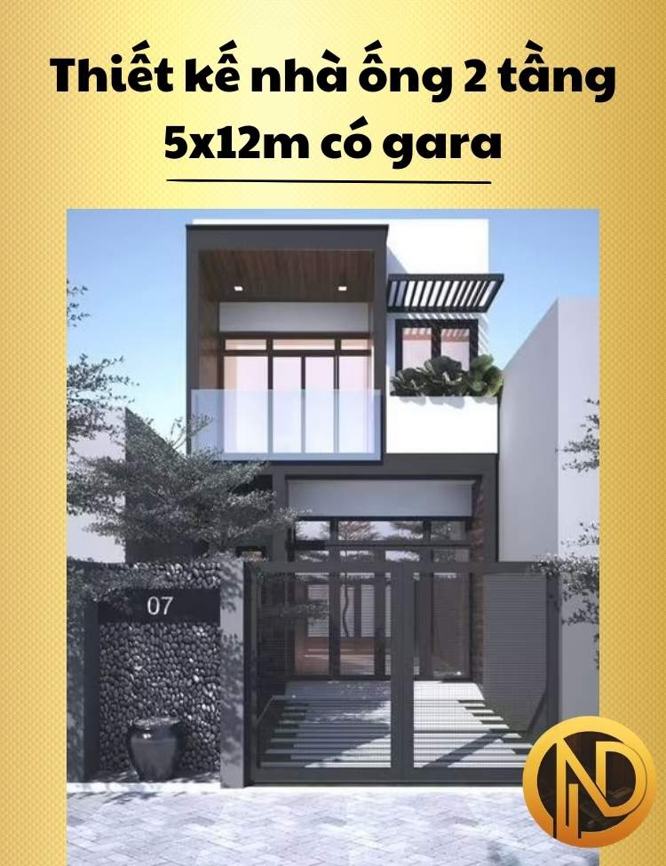 Thiết kế nhà ống 2 tầng 5x12m có gara