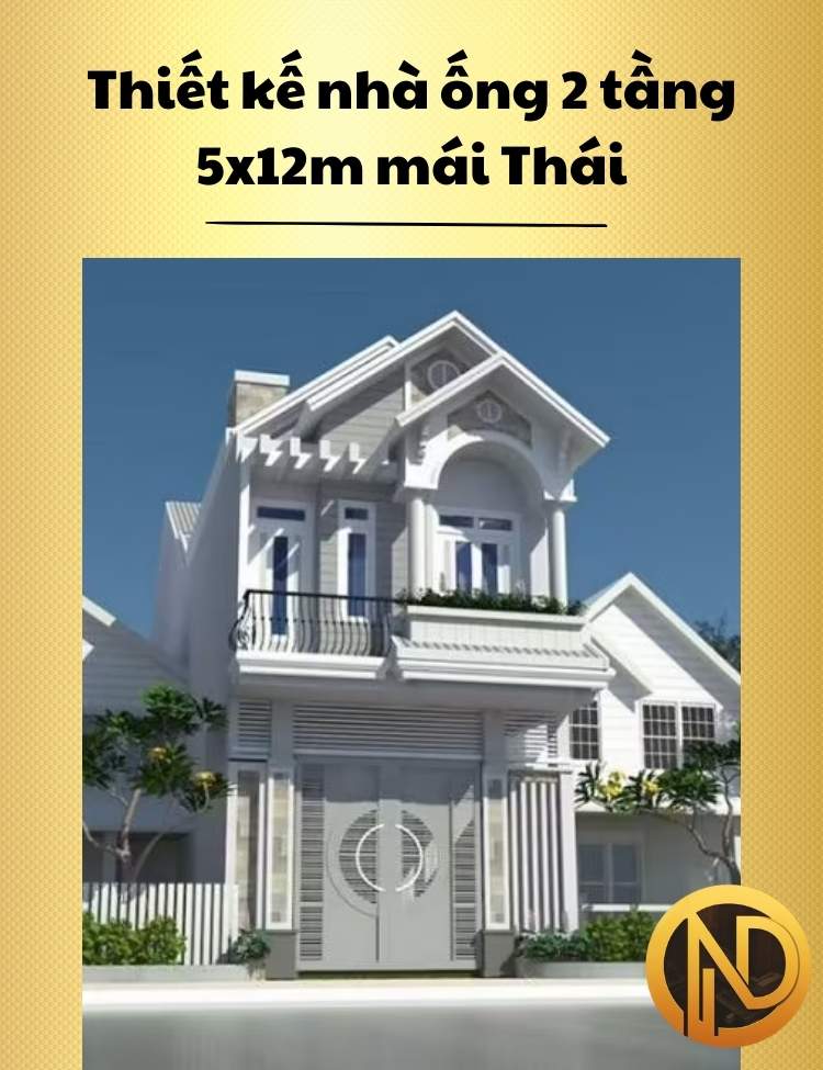 Thiết kế nhà ống 2 tầng 5x12m mái Thái