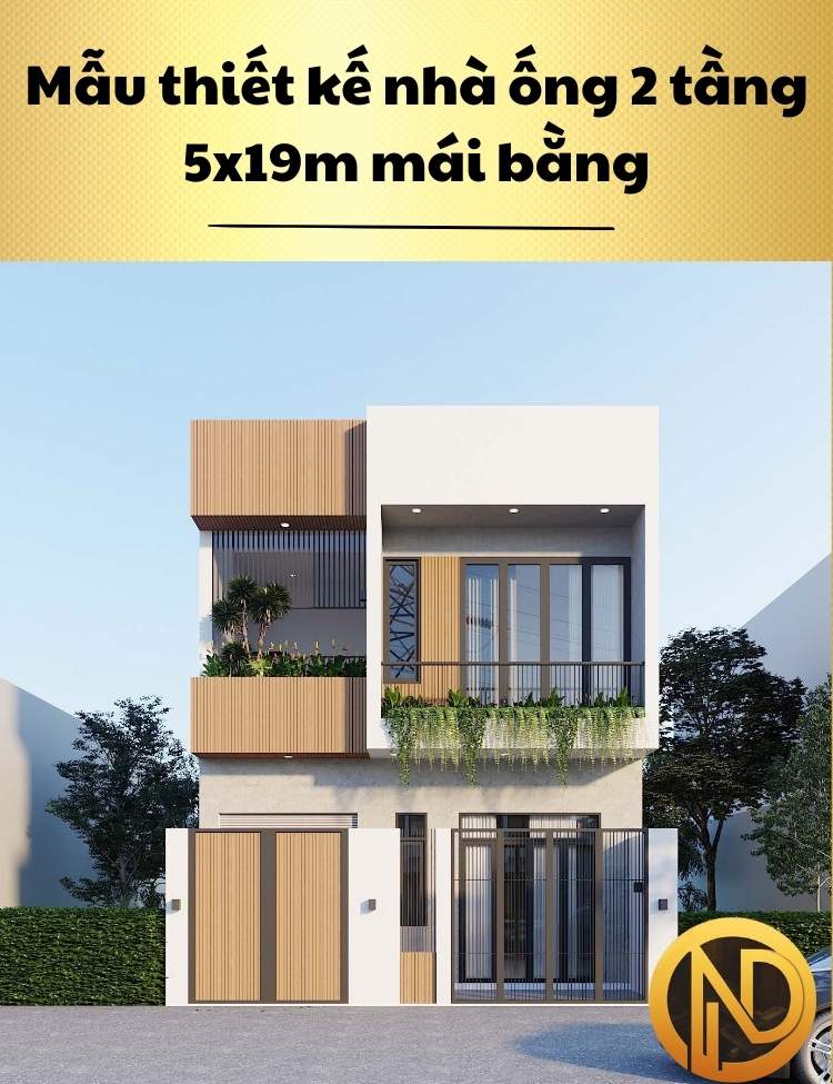 Mẫu thiết kế nhà ống 2 tầng 5x19m mái bằng