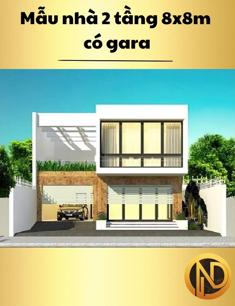 Mẫu nhà 2 tầng 8x8m có gara