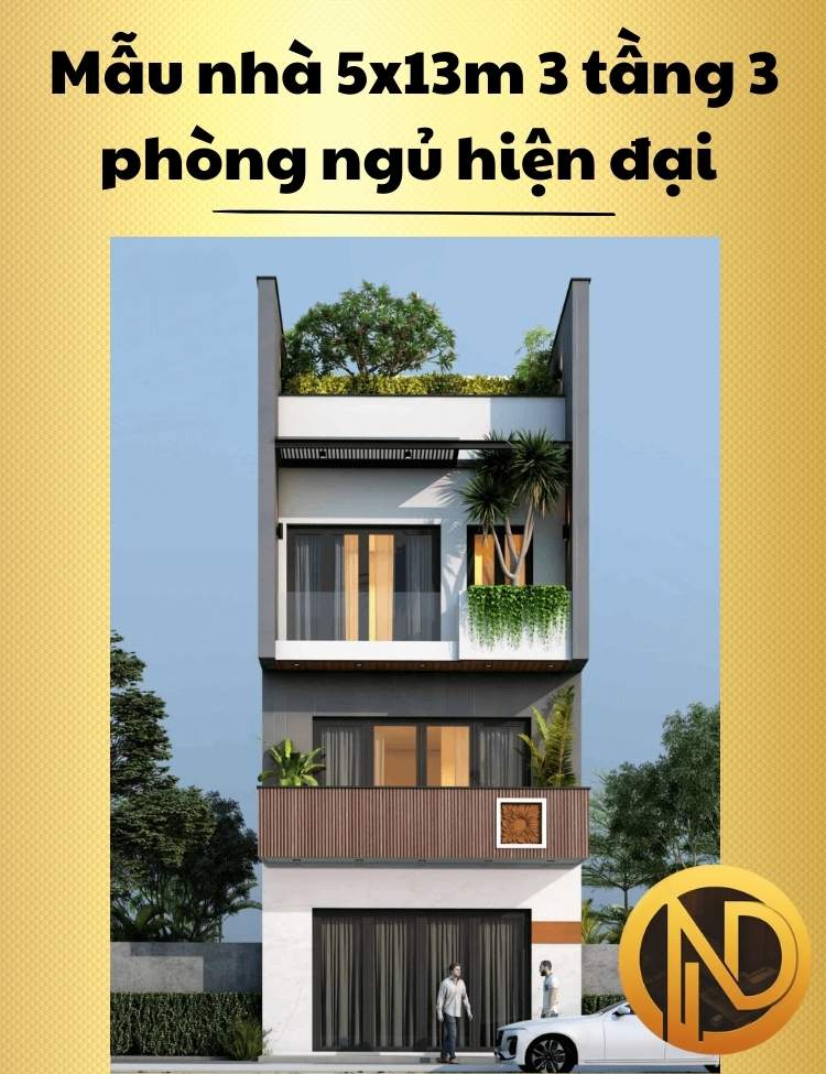 Mẫu nhà 5x13m 3 tầng 3 phòng ngủ hiện đại trẻ trung