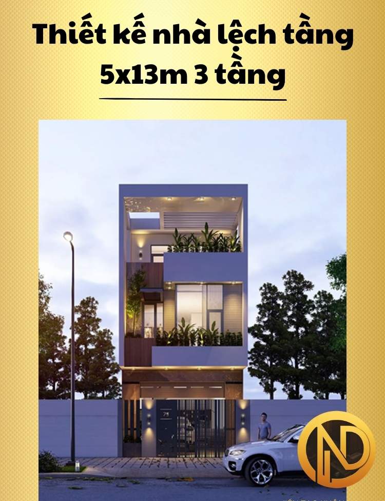 Thiết kế nhà lệch tầng 5x13m 3 tầng