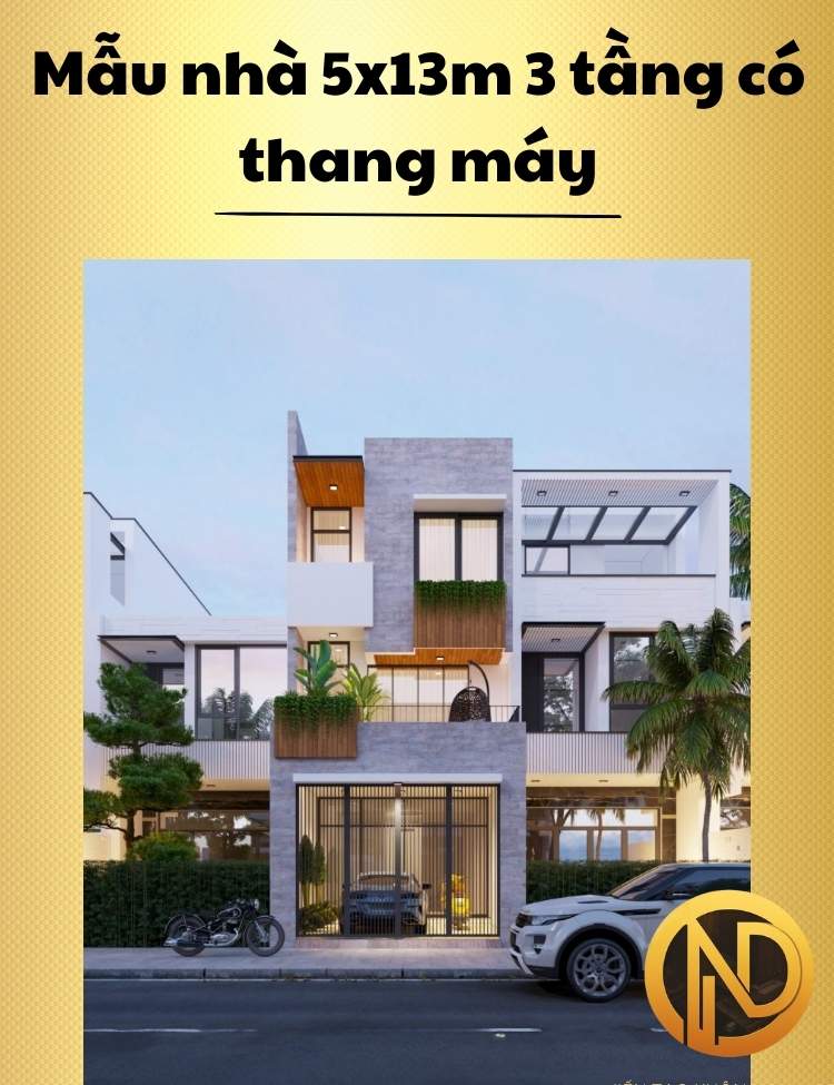 Mẫu nhà 5x13m 3 tầng có thang máy